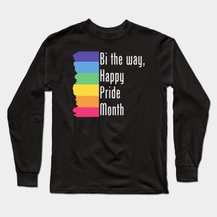 Bi the way, happy pride month, Pride Rainbow Palette Long Sleeve T-Shirt